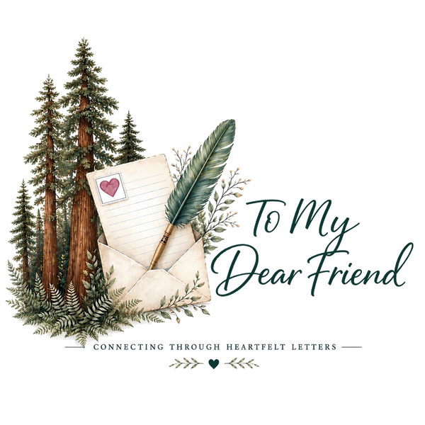 To My Dear Friend